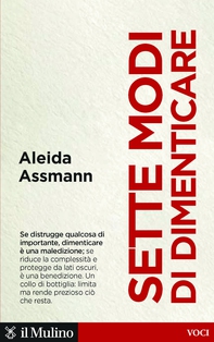Sette modi di dimenticare - Librerie.coop
