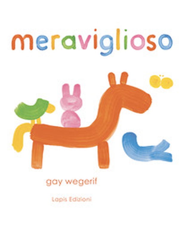 Meraviglioso - Librerie.coop Meraviglioso - Librerie.coop