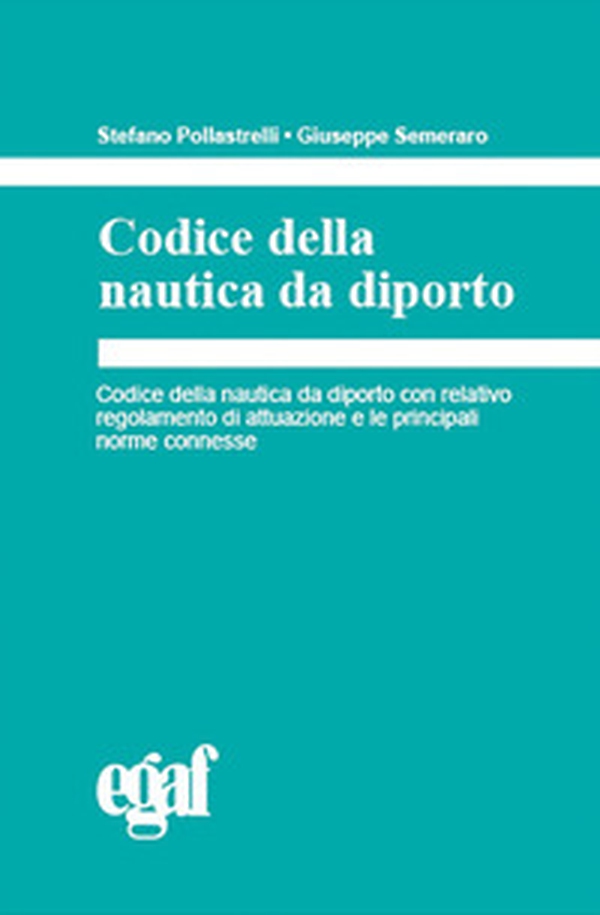 Codice della nautica da diporto - Librerie.coop