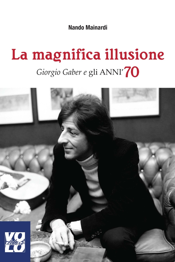 La Magnifica Illusione - Librerie.coop La Magnifica Illusione - Librerie.coop