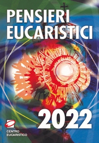 Pensieri eucaristici 2022 - Librerie.coop