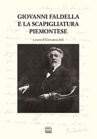 Giovanni Faldella e la scapigliatura piemontese. Atti del Convegno nazionale (San Salvatore Monferrato. 4-5 ottobre 2019) - Librerie.coop Giovanni Faldella e la scapigliatura piemontese. Atti del Convegno nazionale (San Salvatore Monferrato. 4-5 ottobre 2019) - Librerie.coop