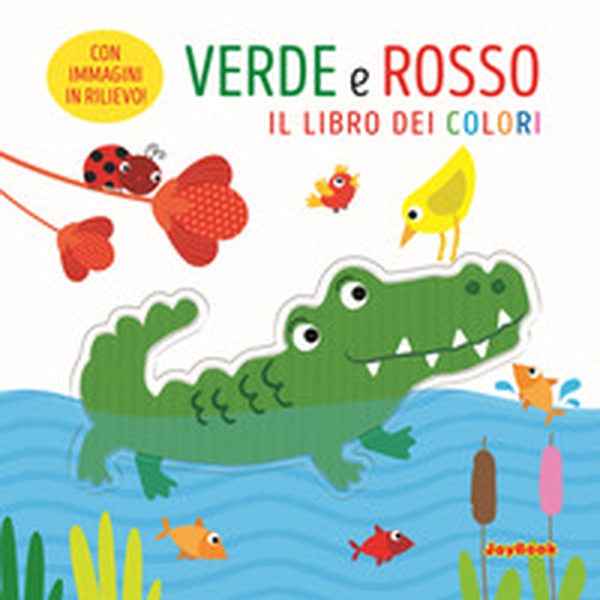 Verde e rosso. Il libro dei colori - Librerie.coop Verde e rosso. Il libro dei colori - Librerie.coop