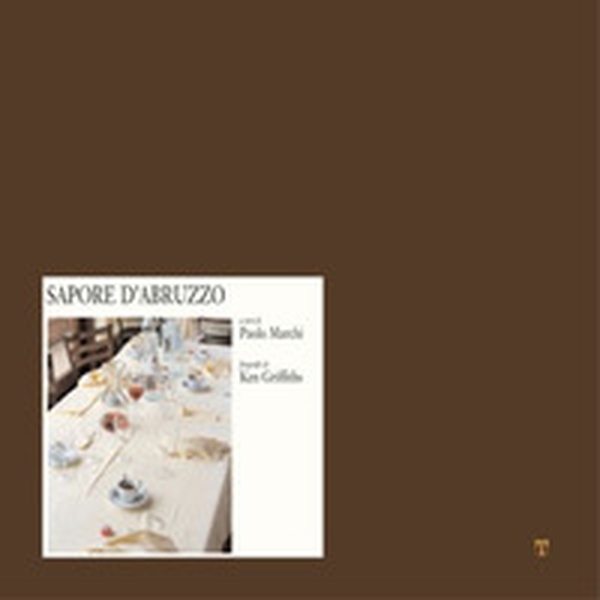 Sapore d'Abruzzo - Librerie.coop Sapore d'Abruzzo - Librerie.coop