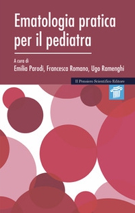 Ematologia pratica per il pediatra - Librerie.coop