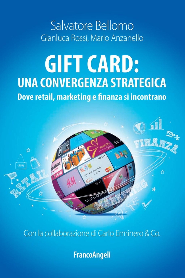 Gift card: una convergenza strategica. Dove retail, marketing e finanza si incontrano - Librerie.coop Gift card: una convergenza strategica. Dove retail, marketing e finanza si incontrano - Librerie.coop
