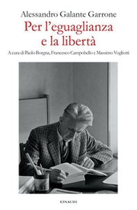 Per l'eguaglianza e la libertà - Librerie.coop