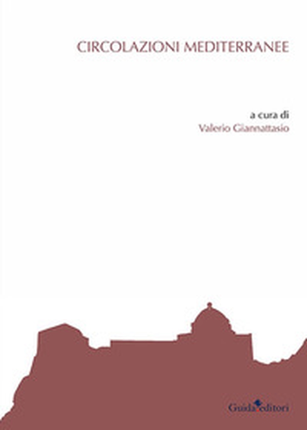 Circolazioni mediterranee - Librerie.coop Circolazioni mediterranee - Librerie.coop