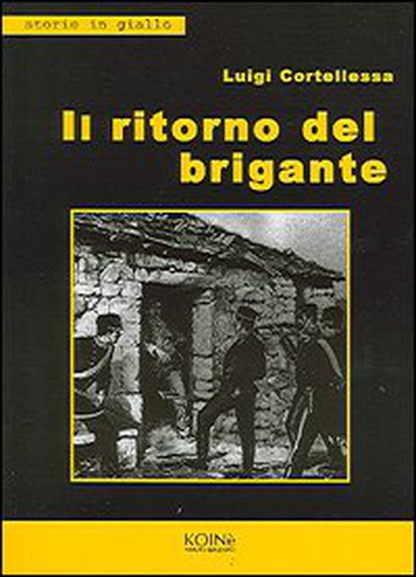 Il ritorno del brigante - Librerie.coop Il ritorno del brigante - Librerie.coop