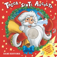 Natale. Tocca senti ascolta - Librerie.coop