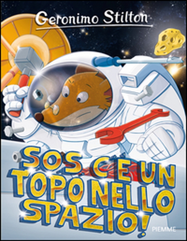 S.O.S. c'è un topo nello spazio! - Librerie.coop S.O.S. c'è un topo nello spazio! - Librerie.coop
