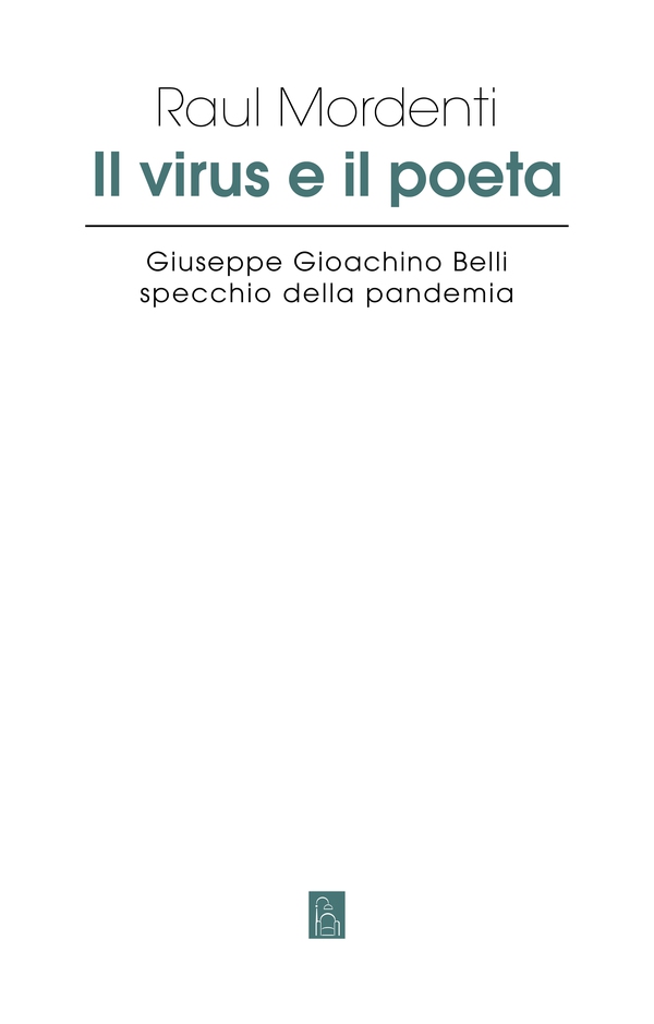 Il virus e il poeta - Librerie.coop Il virus e il poeta - Librerie.coop