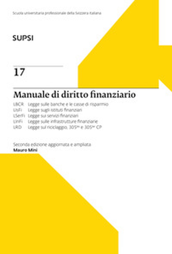 Manuale di diritto finanziario. SUPSI - Vol. 17 - Librerie.coop Manuale di diritto finanziario. SUPSI - Vol. 17 - Librerie.coop