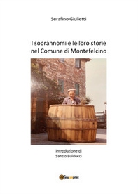 I soprannomi e le loro storie nel comune di Montefelcino - Librerie.coop