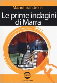 Le prime indagini di Marra. La mia vendetta avrà il tuo nome. Indagine ad alto rischio - Librerie.coop