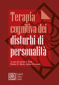 Terapia cognitiva dei disturbi di personalità - Librerie.coop