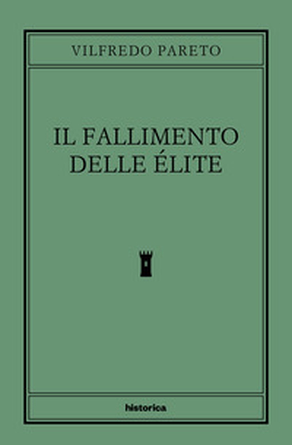 Il fallimento delle élite - Librerie.coop