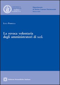 La revoca volontaria degli amministratori di s.r.l. - Librerie.coop La revoca volontaria degli amministratori di s.r.l. - Librerie.coop