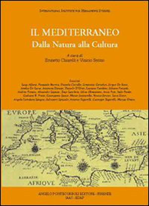 Il Mediterraneo. Dalla natura alla cultura - Librerie.coop