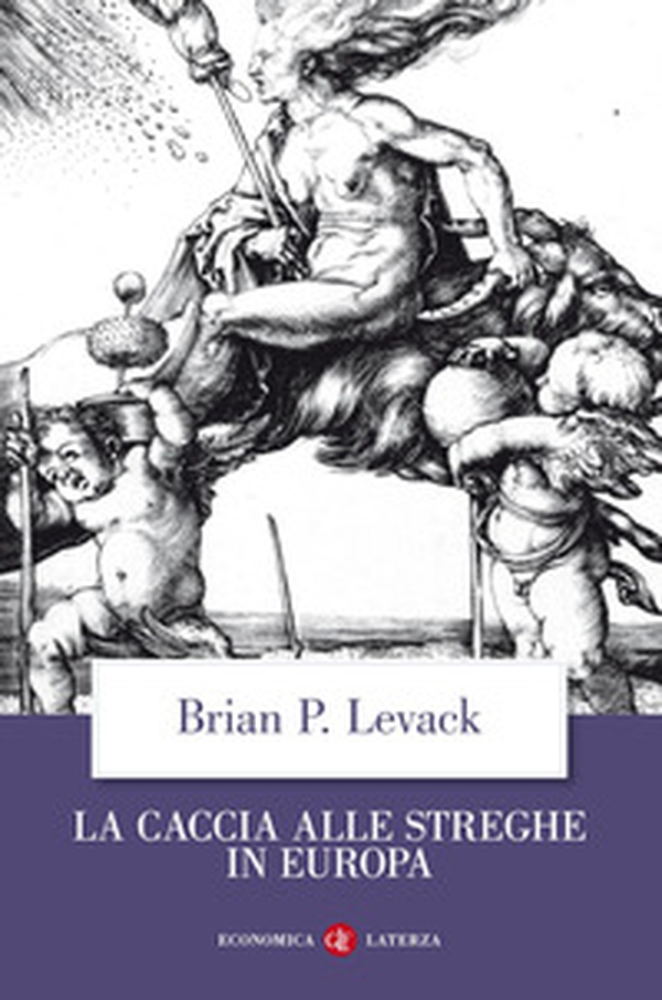 La caccia alle streghe in Europa - Librerie.coop La caccia alle streghe in Europa - Librerie.coop