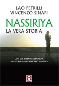 Nassiriya. La vera storia - Librerie.coop