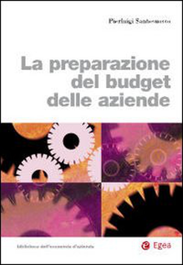 La preparazione del budget delle aziende - Librerie.coop La preparazione del budget delle aziende - Librerie.coop