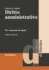 Diritto amministrativo. Per concorsi ed esami - Librerie.coop