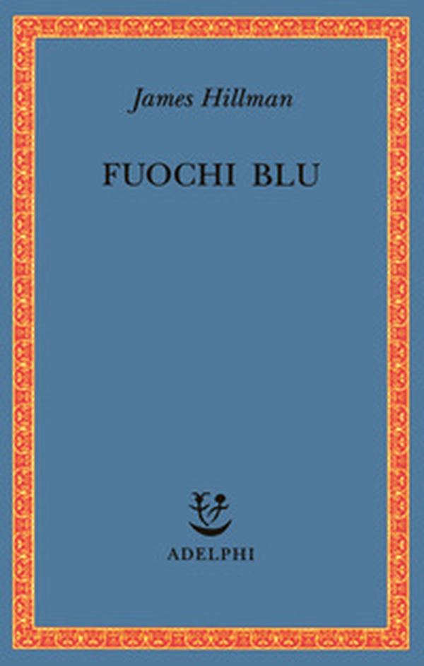 Fuochi blu - Librerie.coop Fuochi blu - Librerie.coop