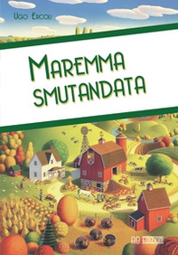 Maremma smutandata - Librerie.coop Maremma smutandata - Librerie.coop