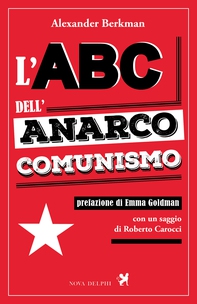 L'ABC dell'anarco-comunismo - Librerie.coop L'ABC dell'anarco-comunismo - Librerie.coop
