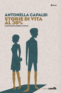 Storie di vita al 30% - Librerie.coop Storie di vita al 30% - Librerie.coop