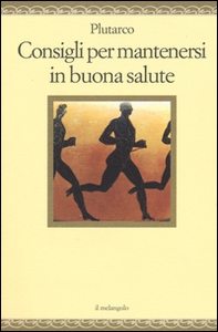 Consigli per mantenersi in buona salute - Librerie.coop Consigli per mantenersi in buona salute - Librerie.coop