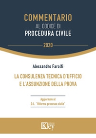 La consulenza tecnica d'ufficio e l'assunzione della prova Artt. 191-209 - Librerie.coop
