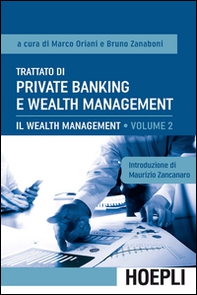 Trattato di private banking e wealth management - Vol. 2 - Librerie.coop