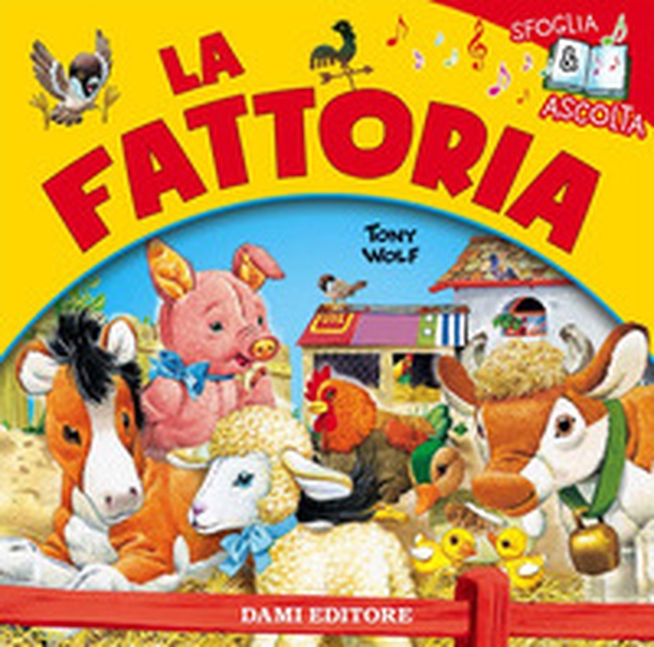 La fattoria - Librerie.coop La fattoria - Librerie.coop