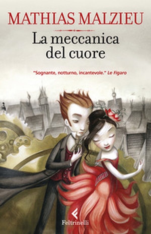 La meccanica del cuore - Librerie.coop La meccanica del cuore - Librerie.coop