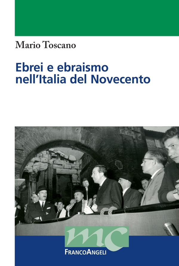 Ebrei e ebraismo nell'Italia del Novecento - Librerie.coop Ebrei e ebraismo nell'Italia del Novecento - Librerie.coop