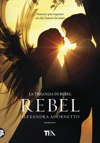 Rebel - Librerie.coop Rebel - Librerie.coop