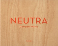 Neutra. Complete works. Ediz. inglese, francese e tedesca - Librerie.coop Neutra. Complete works. Ediz. inglese, francese e tedesca - Librerie.coop