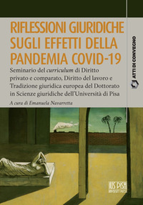 Riflessioni giuridiche sugli effetti della pandemia Covid-19 - Librerie.coop Riflessioni giuridiche sugli effetti della pandemia Covid-19 - Librerie.coop
