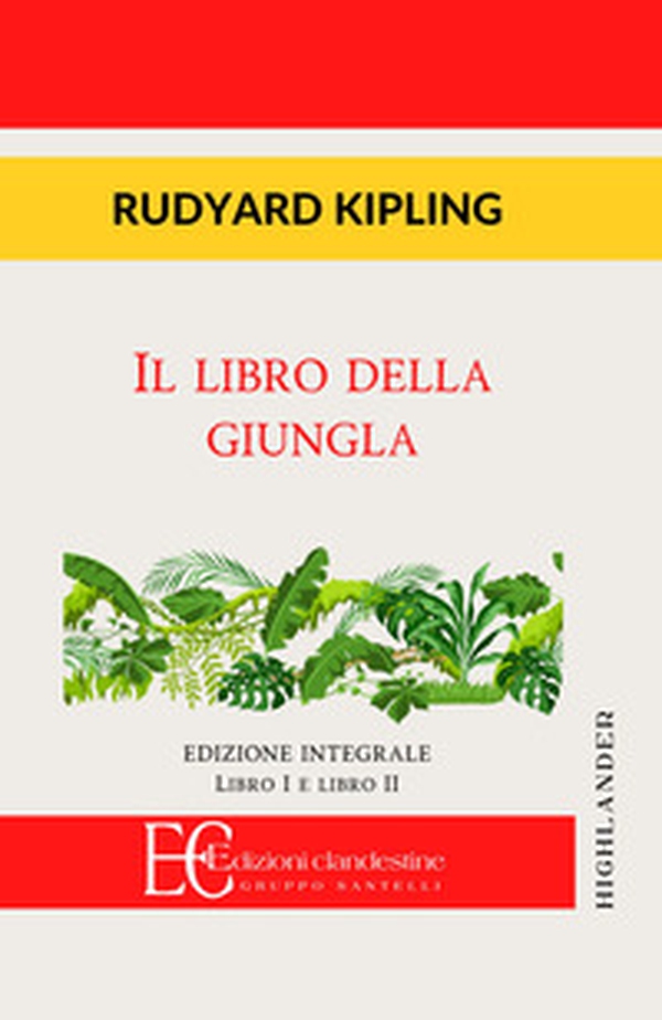 Il libro della giungla. Libro I e II - Librerie.coop Il libro della giungla. Libro I e II - Librerie.coop