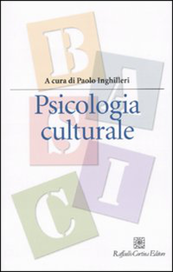 Psicologia culturale - Librerie.coop Psicologia culturale - Librerie.coop