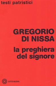 La preghiera del Signore - Librerie.coop