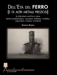 Dell'età del ferro (e di altri metalli preziosi) - Librerie.coop Dell'età del ferro (e di altri metalli preziosi) - Librerie.coop