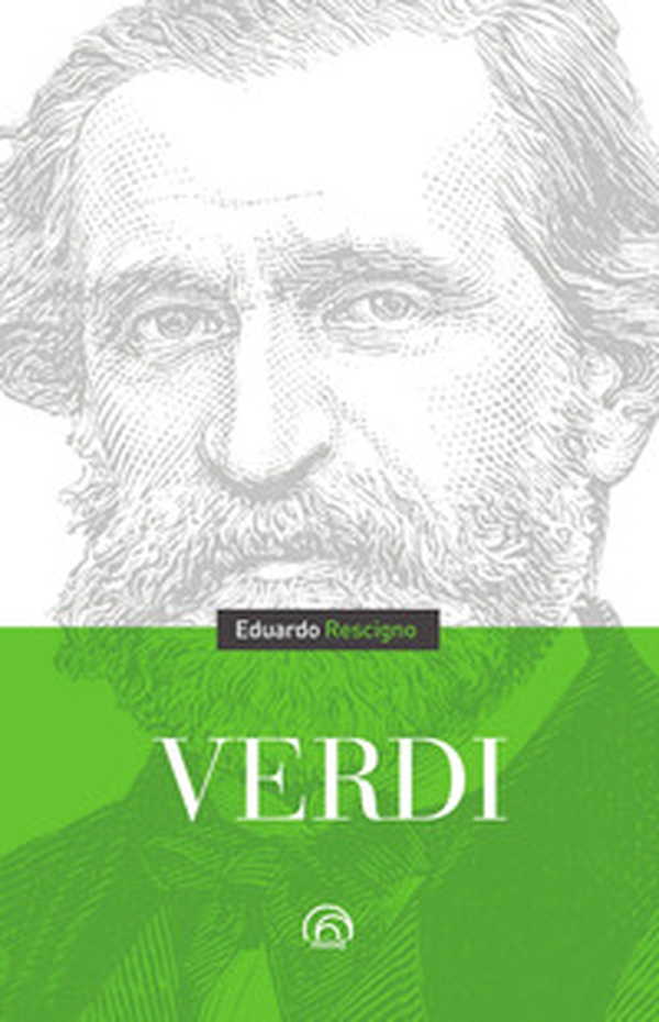 Giuseppe Verdi - Librerie.coop Giuseppe Verdi - Librerie.coop