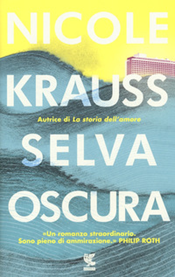 Selva oscura - Librerie.coop Selva oscura - Librerie.coop