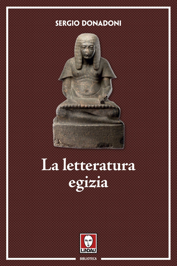 La letteratura egizia - Librerie.coop La letteratura egizia - Librerie.coop