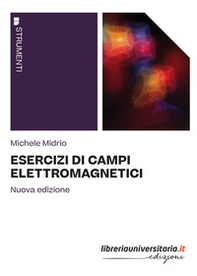 Esercizi di campi elettromagnetici - Librerie.coop