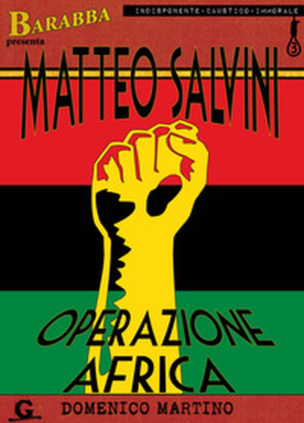 Matteo Salvini. Operazione Africa - Librerie.coop Matteo Salvini. Operazione Africa - Librerie.coop