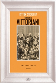 Eminenti vittoriani - Librerie.coop Eminenti vittoriani - Librerie.coop
